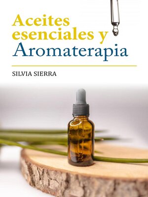 cover image of Aceites esenciales y aromaterapia